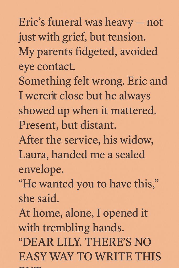 The Funeral Letter That Shattered Everything I Thought I Knew About My